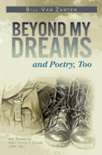 Beyond My Dreams and Poetry, Too 1