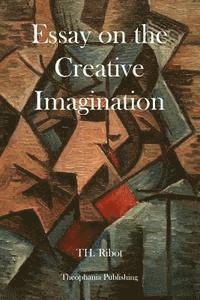 bokomslag Essay on the Creative Imagination