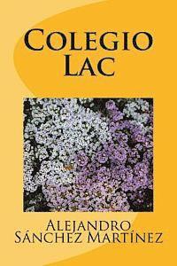 bokomslag Colegio Lac