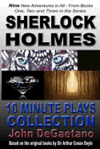 Sherlock Holmes 10 Minute Plays Collection 1