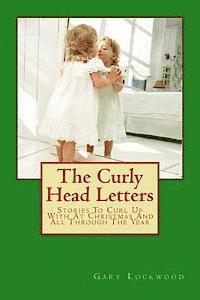 The Curly Head Letters 1