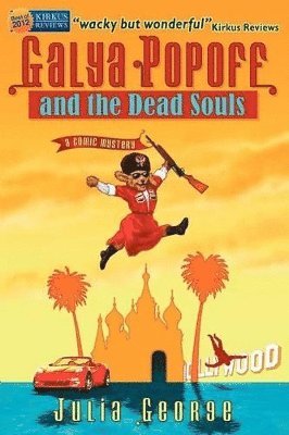 Julia George - Galya Popoff and the Dead Souls, Häftad