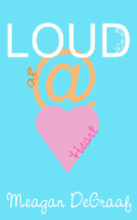 Loud at Heart 1