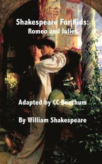 bokomslag Shakespeare for Kids: Romeo and Juliet