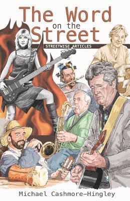 Michael Cashmore-Hingley - The Word On the Street, Häftad