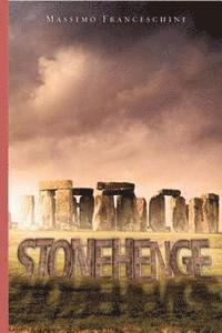 bokomslag Stonehenge: 'Faith will always prevail,'