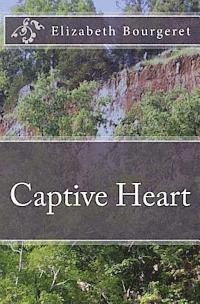 bokomslag Captive Heart