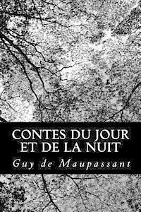 Guy De Maupassant - Contes du jour et de la nuit, Häftad