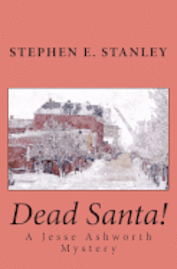 bokomslag Dead Santa!: A Jesse Ashworth Mystery