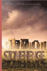 bokomslag Stonehenge: La fede prevale sempre.