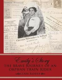 bokomslag Emily's Story: The Brave Journey of an Orphan Train Rider