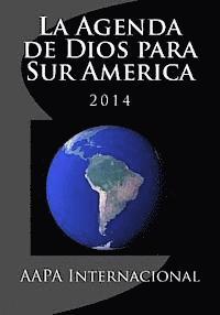 bokomslag La Agenda de Dios para Sur America: 2013