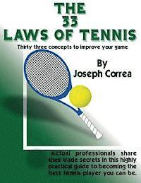 bokomslag The 33 Laws of Tennis: 33 tennis concepts to help you reach your potential.