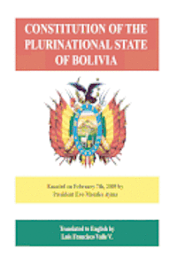 bokomslag Constitution of the Plurinational State of Bolivia