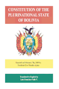 Constitution of the Plurinational State of Bolivia 1