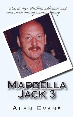 Alan Evans - Marbella Jack 3, Häftad