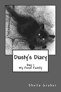 Sheila Graber - Dusty's Diary: The Story of a Feral Family, Häftad