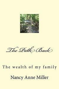 bokomslag The Path Back: The Wealth of My Family