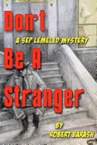 bokomslag Don't Be A Stranger