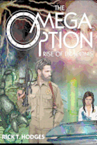 bokomslag The Omega Option: Rise of Draconis