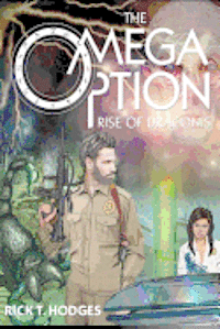 The Omega Option: Rise of Draconis 1