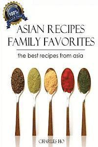 bokomslag Asian Recipes - 50 Tasty & Easy Made Unique Exotic Recipes