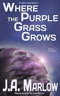 bokomslag Where the Purple Grass Grows