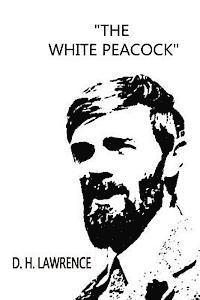"The White Peacock"