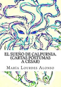 bokomslag El sueo de Calpurnia