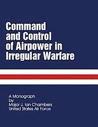 bokomslag Command and Control of Airpower in Irregular Warfare