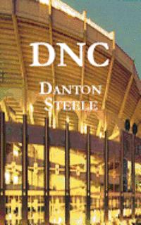 Danton Steele - D N C, Häftad
