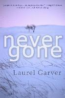 Laurel Garver - Never Gone, Häftad