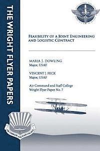 bokomslag Feasibility of a Joint Engineering and Logistics Contract: Wright Flyer Paper No. 7