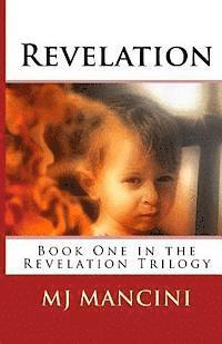 bokomslag Revelation: Book One in the Revelation Trilogy