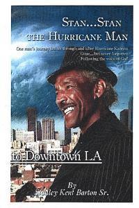 Stan...Stan the Hurricane Man 1