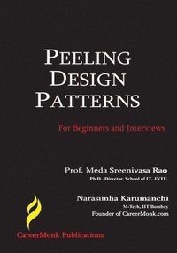 bokomslag Peeling Design Patterns