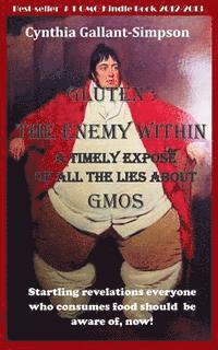 bokomslag Gluten: The Enemy Within: A timely expose of all the lies about GMOs