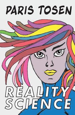 Paris Tosen - Reality Science, Häftad