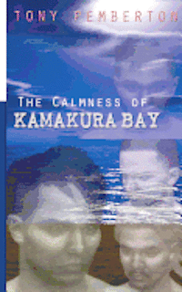 The Calmness of Kamakura Bay 1