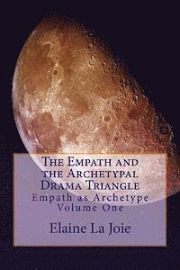 bokomslag The Empath and the Archetypal Drama Triangle
