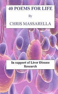 Chris Massarella - 40 Poems for Life, Häftad