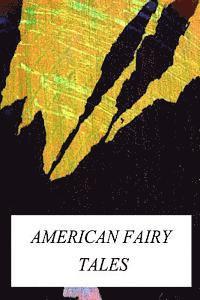 bokomslag American Fairy Tales