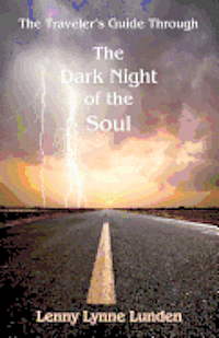 bokomslag The Travelers Guide Through The Dark Night of the Soul