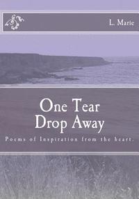 bokomslag One Tear Drop Away