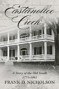 bokomslag Eastanollee Creek: A Story of the Old South