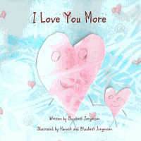 I Love You More, Häftad