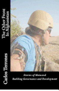 bokomslag The Other Front In Afghanistan: Stories of Maiwand Building Governance & Development