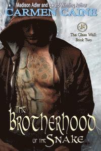 Madison Adler, Carmen Caine - The Brotherhood of the Snake: The Glass Wall, Häftad