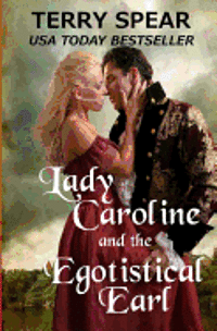 bokomslag Lady Caroline and the Egotistical Earl