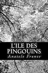 bokomslag L'Ile des Pingouins